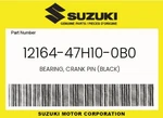 Suzuki Genuine Bearing, Crank Pin (black) 12164-47H10-0B0. Fixed Price $14.84.