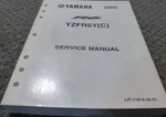2009 Yamaha YZFR6YC Motorcycle Shop Service Repair Manual LIT-11626-22-51 Xz. Fixed Price $113.93.