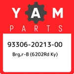 93306-20213-00 Yamaha Brg,r-b (6202RD Ky) 933062021300, New Genuine Oem Part. Fixed Price $21.71.