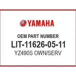 Yamaha YZ490S Own-serv LIT-11626-05-11 Oem New. Fixed Price $54.45.