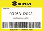 Suzuki Genuine Bearing, Piston Pin 09263-12023. Fixed Price $12.02.