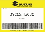 Suzuki Genuine Bearing 09262-15030. Fixed Price $30.79.