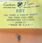 Eastern Performance A-26348-15 Oil Pump Drive Shaft Key.. Fixed Price $9.50.