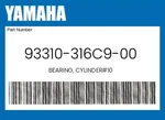 Yamaha Genuine Bearing, CYLINDER#10 93310-316C9-00. Fixed Price $40.74.