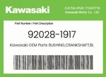Kawasaki Genuine Bushing,crankshaft,blue 92028-1917. Fixed Price $16.37.