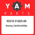 93310-316D5-00 Yamaha Bearing, CYLINDRICAL(4DP) 93310316D500, New Genuine Oem Pa. Fixed Price $38.22.