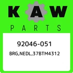 92046-051 Kawasaki BRG,NEDL,37BTM4312 92046051, New Genuine Oem Part. Fixed Price $32.02.