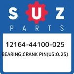 12164-44100-025 Suzuki Bearing,crank PIN(US:0.25) 1216444100025, New Genuine Oem. Fixed Price $31.58.