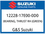Suzuki Oem Part 12228-17E00-0D0 Bearing. Thrust Lh (green). Fixed Price $10.63.