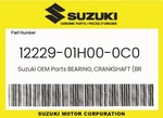 Suzuki Genuine Bearing, Crankshaft (brown) 12229-01H00-0C0. Fixed Price $21.67.