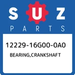 12229-16G00-0A0 Suzuki Bearing,crankshaft 1222916G000A0, New Genuine Oem Part. Fixed Price $46.36.