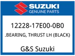 Suzuki Oem Part 12228-17E00-0B0 Bearing. Thrust Lh (black). Fixed Price $10.83.