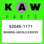 92046-1171 Kawasaki BEARING-NEEDLE,K30X35 920461171, New Genuine Oem Part. Fixed Price $29.34.