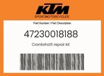 Ktm Genuine Crankshaft Repair Kit - 52330018288. Fixed Price $107.33.