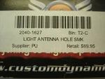 Harley Davidson Custom Dynamics Parts P/n 2040-1627 Light Antenna Hole Smk (s). Fixed Price $69.95.