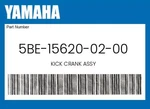 Yamaha Genuine Kick Crank Assy 5BE-15620-02-00. Fixed Price $212.79.