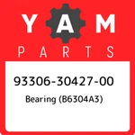 93306-30427-00 Yamaha Bearing (B6304A3) 933063042700, New Genuine Oem Part. Fixed Price $36.20.