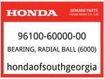 Honda Oem Part 96100-60000-00 Bearing, Radial Ball (6000). Fixed Price $10.99.